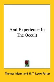 And Experience in the Occult