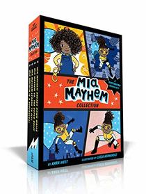 The Mia Mayhem Collection: Mia Mayhem Is a Superhero!; Mia Mayhem Learns to Fly!; Mia Mayhem vs. The Super Bully; Mia Mayhem Breaks Down Walls