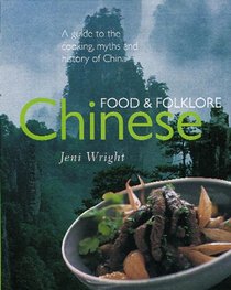 Chinese Food & Folklore (Food & Folklore)