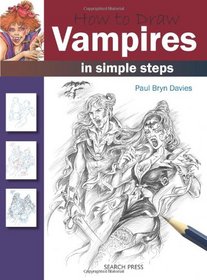 How to Draw Vampires: in Simple Steps