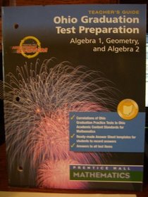 Ohio Graduation Test Preparation. Algebra 1, Geometry, and Algebra2.