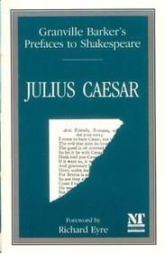 Prefaces to Shakespeare: King Lear (Granville Barker's Prefaces to Shakespeare)