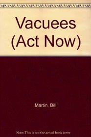 Vacuees (Act Now)