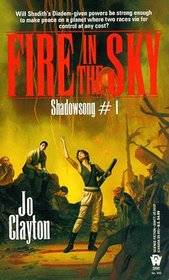 Fire in the Sky (Shadowsong Trilogy, Bk 1)