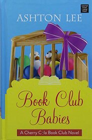 Book Club Babies (Cherry Cola Book Club)