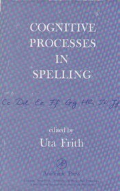 Cognitive Processes in Spelling