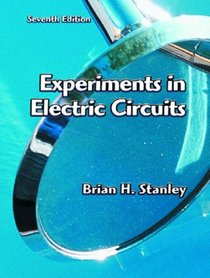 Experiments in Electric Circuits