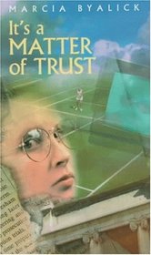 It's a Matter of Trust (Browndeer Press)