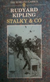 Complete Stalky & Co (Oxford World's Classics)