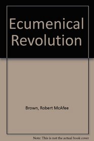 Ecumenical Revolution
