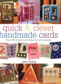 Quick and Clever Handmade Cards