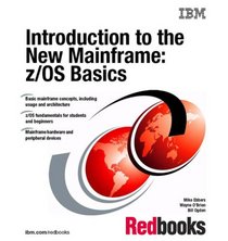 Introduction to the New Mainframe: z/OS Basics