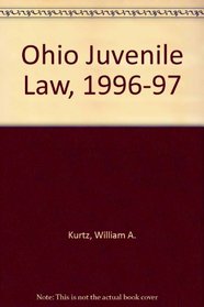 Ohio Juvenile Law, 1996-97