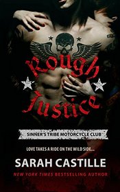 Rough Justice (Sinner's Tribe Motorcycle Club, Bk 1)