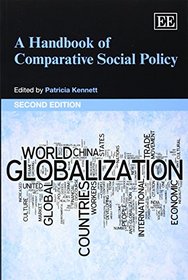 A Handbook of Comparative Social Policy, Second Edition (Elgar Original Reference)