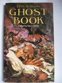 The TWELFTH Armada Ghost Book
