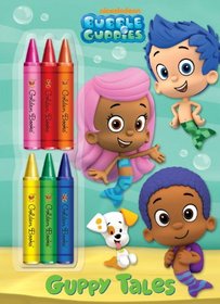 Guppy Tales (Bubble Guppies) (Deluxe Chunky Crayon Book)
