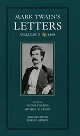 Mark Twain's Letters: 1869 (Mark Twain's Letters)