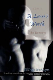 A Lover's Worth: The Ramseys
