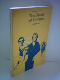 Study of Groups (International Library of Society)