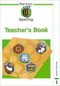 Nelson Spelling: Teacher's Book