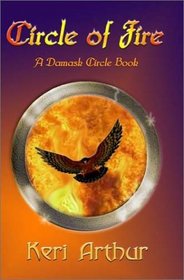 Circle of Fire (Damask Circle, Bk 1)