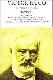 Oeuvres compltes de Victor Hugo : Roman, tome 1 (French Edition)