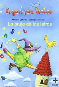 La Bruja De Las Letras/ the Witch of the Letters (Spanish Edition)