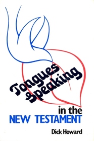 Tongues Speaking in the New Testament