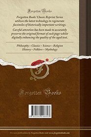 The Foundation of Success: An Address, Delivered Before the Cleosophic Society of Yates Academy, August 15, 1844 (Classic Reprint)