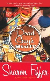 Dead Guy's Stuff (Jane Wheel, Bk 2)