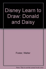 Disney Learn to Draw: Donald and Daisy
