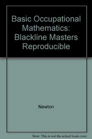Basic Occupational Mathematics: Blackline Masters Reproducible
