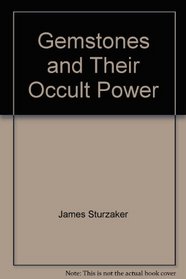 Gemstones and Their Occult Power