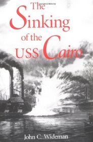 The Sinking of the USS Cairo