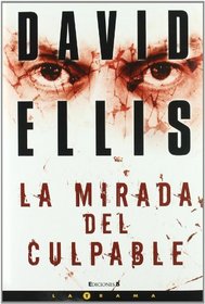 Mirada del culpable, La (Spanish Edition)