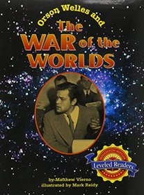 Houghton Mifflin Reading Leveled Readers: Level 6.2.1 Bel Lv Orson Welles and the War of the Worlds