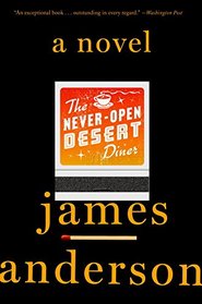 The Never-Open Desert Diner (Ben Jones, Bk 1)