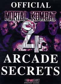 Official MK 4 Arcade Secrets (Official Strategy Guides)