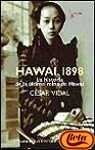Hawai 1898: La Historia de la Ultima Reina de Hawai (Spanish Edition)