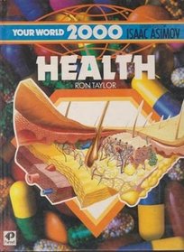 Your World 2000: Health 2000 Bk. 3