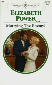 Marrying the Enemy! (Harlequin Presents Subscription, No 100)