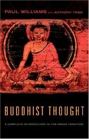 Buddhist Thought: An Introduction to the Indian Tradition