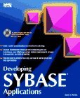 Developing Sybase Applications/Book and Cd-Rom