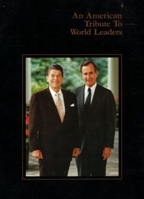 An American Tribute to World Leaders (1984 Printing, First Edition, 8452770)