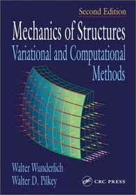 Mechanics of Structures Variational and Computational Methods, 2nd Edition