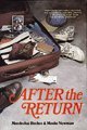 After the Return: Maintaining Good Family Relations and Adjusting to Your New Lifestyle -- A Practical Halachic Guide for the Newly Observant