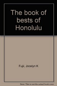 The book of bests of Honolulu