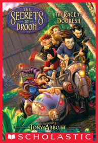 The Race to Doobesh (Secrets of Droon)