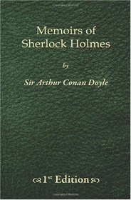 Memoirs of  Sherlock Holmes - 1st Edition